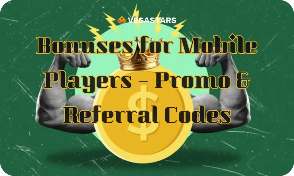 Vegastars Referal Codes